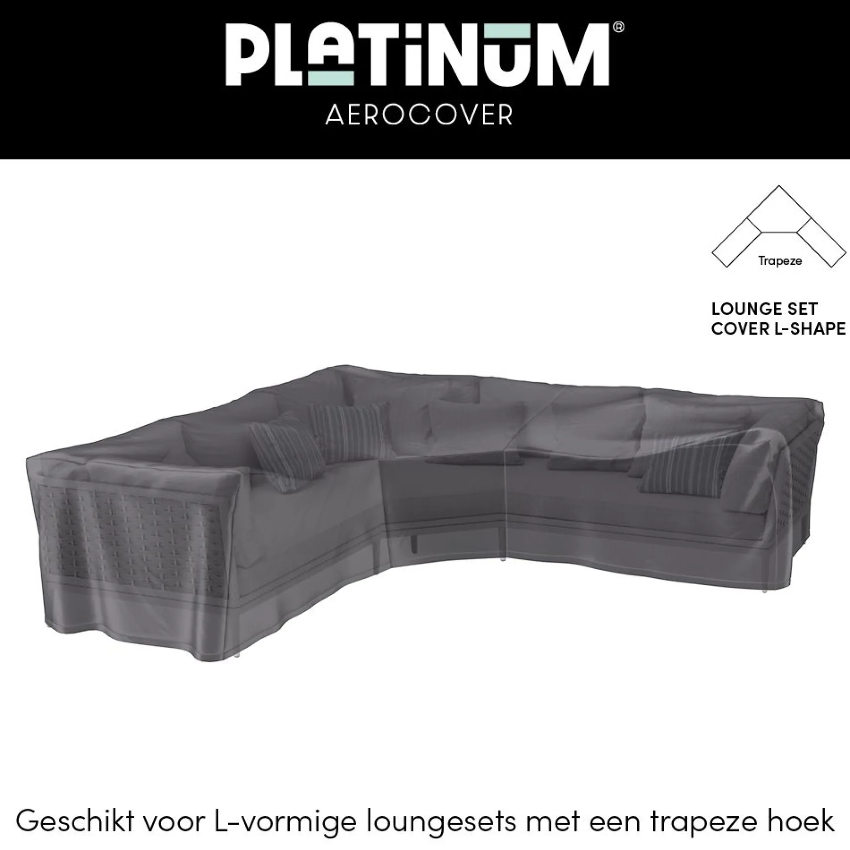 Platinum Aerocover loungesethoes 270x270 cm - L-vorm trapeze