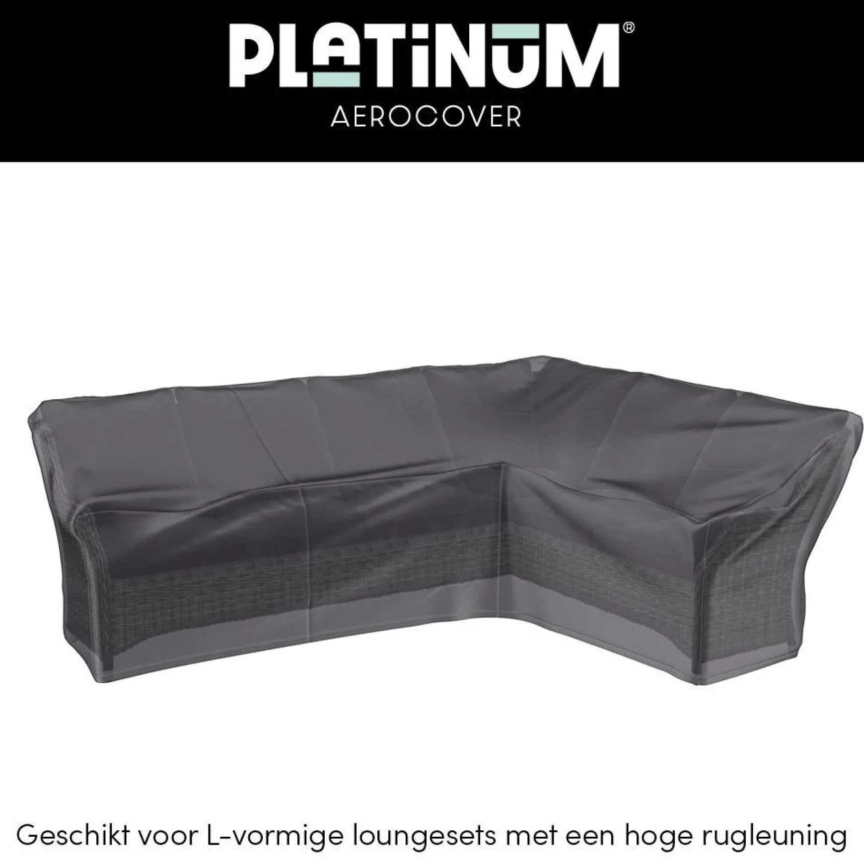 Platinum Aerocover L-vorm loungesethoes 305x255x100xh65/90 cm. - Rechts